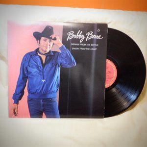~~~ Bobby Bare ~~~ Drinkin From the Bottle